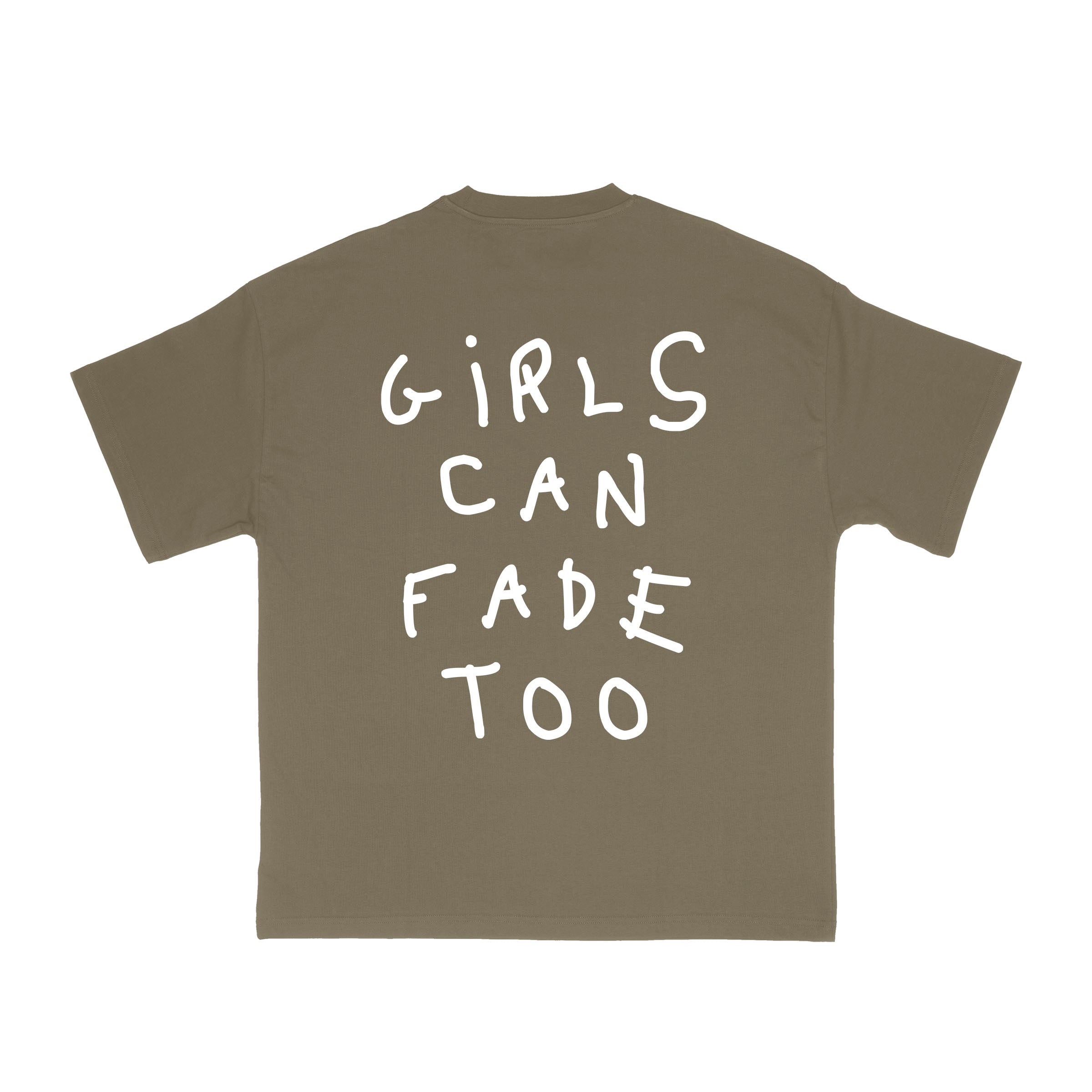 Girls Can Fade Too Tee - Brown